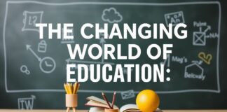 The Evolving Landscape of Education: Trends and Skills for the Future The Changing World of Education: Current Trends and Future Skills