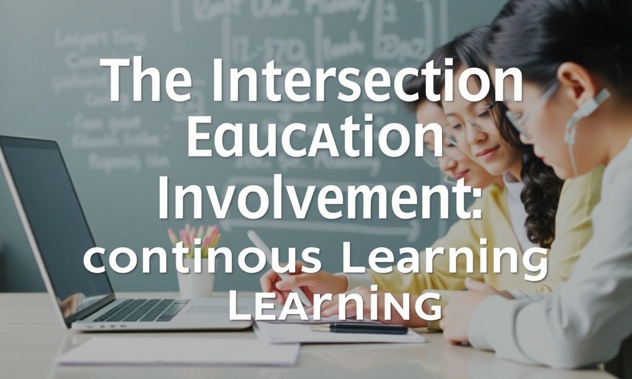 featured-the-intersection-of-education-and-community-engage-3 The Intersection of Education and Community Involvement: Promoting Continuous Learning